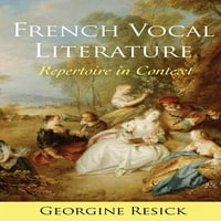 Francia vokális Irodalom: repertoár kontextusban