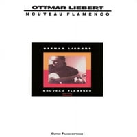 Ottmar Liebert-Nouveau Flamenco