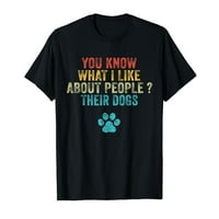 Vicces Tudod, Mit Szeretek Az Emberek A Kutyák Kutya Szerető Póló