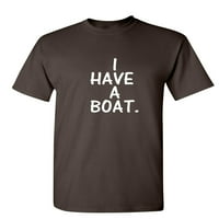 Van egy hajó szarkasztikus Humor grafikus újdonság vicces póló