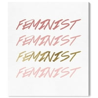 Tipográfia és idézetek A feminista arany felhatalmazott nők idézetek és mondások festés vászon művészet nyomtatás