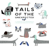 Tails of the Unexpected: a napló az emlékek és Misadventures a kutyám